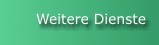 Weitere Dienste
